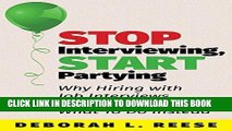[PDF] Stop Interviewing, Start Partying: Why Hiring with Job Interviews Doesn t Work and What To