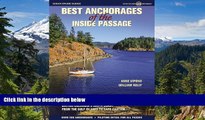 Full [PDF]  Best Anchorages of the Inside Passage: British Columbia s South Coast from the Gulf
