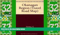 Must Have PDF  Discover British Columbia s Okanagan Region, Kamloops-Osoyoos (Travel Road Map)