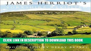 [PDF] James Herriot s Yorkshire Revisited Full Collection