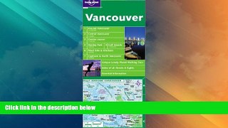 Big Deals  Lonely Planet Vancouver City Map  Full Read Best Seller