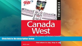 Big Deals  AAA Essential Canada West (AAA Essential Guides: Canada West)  Best Seller Books Best