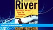 Online eBook River : One Man s Journey Down the Colorado, Source to Sea