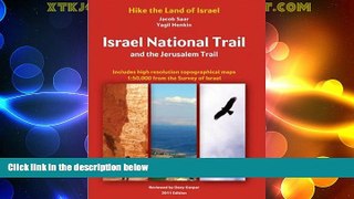 Choose Book Israel National Trail and the Jerusalem Trail (Hike the Land of Israel)