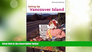 Big Deals  Eating Up Vancouver Island  Full Read Best Seller