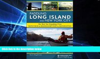 Popular Book Paddling Long Island and New York City: The Best Sea Kayaking from Montauk to