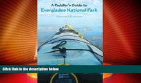 Choose Book A Paddler s Guide to Everglades National Park