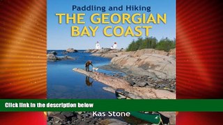 For you Paddling and Hiking the Georgian Bay Coast