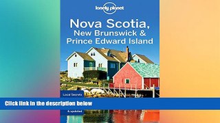 Full [PDF]  Lonely Planet Nova Scotia, New Brunswick   Prince Edward Island (Travel Guide)  READ