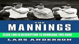 [PDF] The Mannings: The Fall and Rise of a Football Family Full Online