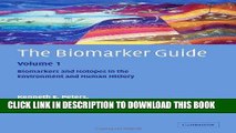 [EBOOK] DOWNLOAD The Biomarker Guide: Volume 1, Biomarkers and Isotopes in the Environment and