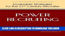 [PDF] Power Recruiting - Invaluable Strategies for the 21st Century Recruiter (The Recruiter s