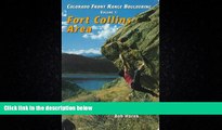 Enjoyed Read Colorado Front Range Bouldering Fort Collins, Vol. 1 (Regional Rock Climbing Series)