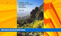 For you Hikers and Climbers Guide to The Sandias