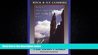 Choose Book Rock and Ice Climbing Rocky Mountain National Park: The High Peaks