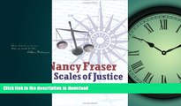 READ THE NEW BOOK Scales of Justice: Reimagining Political Space in a Globalizing World (New