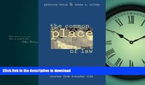 FAVORIT BOOK The Common Place of Law: Stories from Everyday Life (Chicago Series in Law and