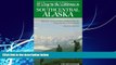 Choose Book 55 Ways to the Wilderness of Southcentral Alaska
