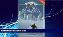 Choose Book Umbrella Guide to Skiing in Alaska: Downhill and Cross-Country