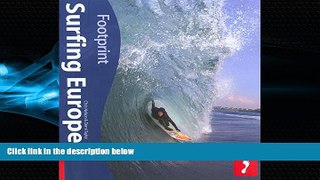 Choose Book Surfing Europe, 2nd Ed.(Footprint - Activity Guides)