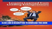 [PDF] Lessons Learned From Leading Entrepreneurs: Case Studies in Business and Entrepreneurship