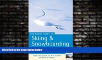 Online eBook The Rough Guide to Skiing   Snowboarding in North America