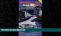 Enjoyed Read Where to Ski and Snowboard 2010: The 1,000 Best Winter Sports Resorts in the World