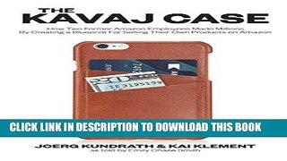 [PDF] The KAVAJ Case: How Two Former Amazon Employees Made Millions By Creating a Blueprint For
