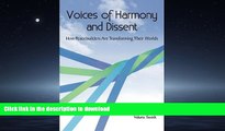 FAVORIT BOOK Voices of Harmony and Dissent: How Peacebuilders are Transforming Their Worlds READ