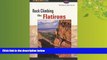 Choose Book Rock Climbing the Flatirons (Regional Rock Climbing Series)