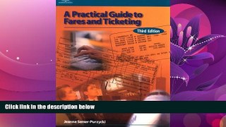 For you Practical Guide to Fares   Ticketing