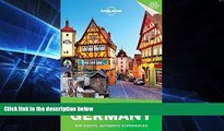 Must Have  Lonely Planet Discover Germany (Travel Guide)  READ Ebook Full Ebook