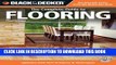 [EBOOK] DOWNLOAD Black   Decker The Complete Guide to Flooring, with DVD, 3rd Edition: Updated