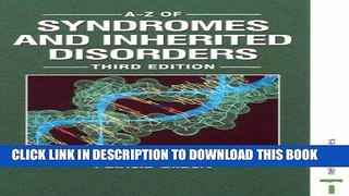 [Read PDF] A-Z of Syndromes and Inherited Disorders 3rd Edition Download Online
