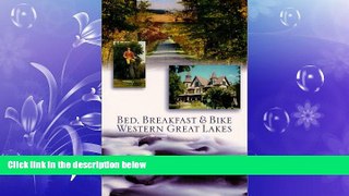 Choose Book Bed, Breakfast   Bike Western Great Lakes