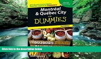 Big Deals  Montreal   Quebec City For Dummies (Dummies Travel)  Full Ebooks Best Seller
