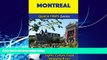 Books to Read  Montreal Travel Guide (Quick Trips Series): Sights, Culture, Food, Shopping   Fun