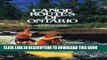 [PDF] Canoe Route of Ontario A Comprehensive Guide to More Than 100 Canoe Routes Throughout the