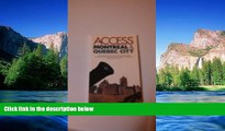 READ FULL  Montreal/Quebec City Access (Access Guides)  READ Ebook Full Ebook