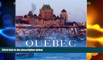 Big Deals  Living in Quebec (Living in... Series)  Best Seller Books Most Wanted