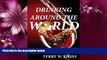Enjoyed Read Drinking Around the World