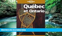Must Have PDF  Lonely Planet Quebec Et Ontario (Lonely Planet Travel Guides French Edition)  Full