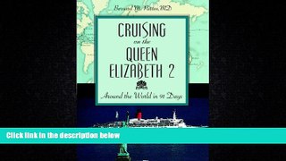 Popular Book Cruising on the Queen Elizabeth 2: Around the World in 91 Days