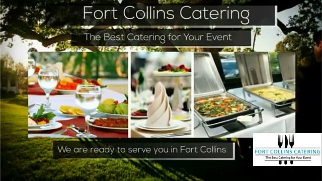 Fort Collins Catering - Event Planning, Wedding Catering Fort Collins CO