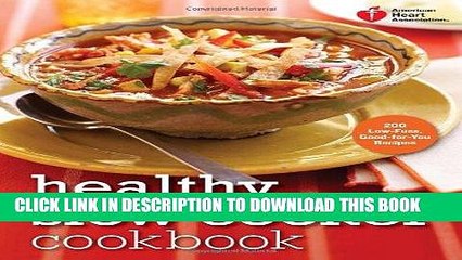 [EBOOK] DOWNLOAD American Heart Association Healthy Slow Cooker Cookbook: 200 Low-Fuss,