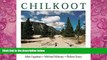 Big Deals  Chilkoot: An Adventure in Ecotourism (Parks and Heritage)  Best Seller Books Most Wanted