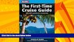 Popular Book Berlitz: The First-time Cruise Guide: All Your Questions Answered (Berlitz Cruise