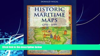 Choose Book Historic Maritime Maps: 1290-1699 (Temporis)