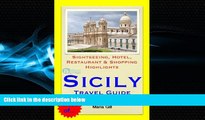 For you Sicily, Italy Travel Guide - Sightseeing, Hotel, Restaurant   Shopping Highlights