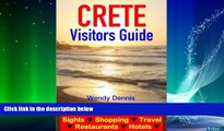 Choose Book Crete Visitors Guide  - Sightseeing, Hotel, Restaurant, Travel   Shopping Highlights